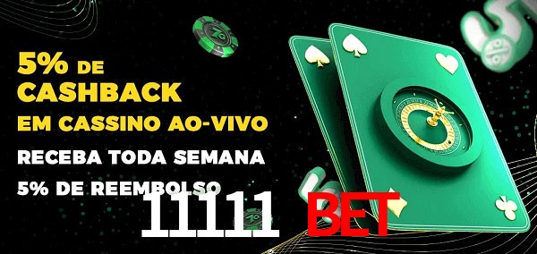 Promoções do cassino ao Vivo 11111 Bet